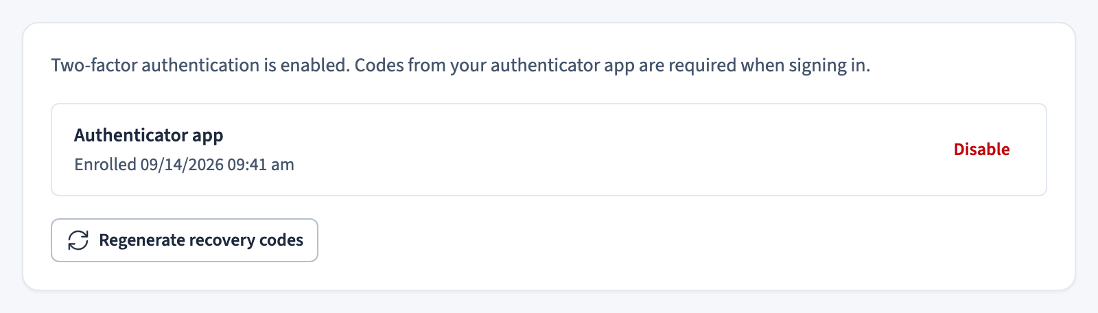 Enabled two-factor authentication with options to disable or regenerate recovery codes